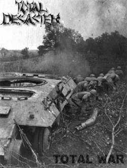 Total Desaster : Total War